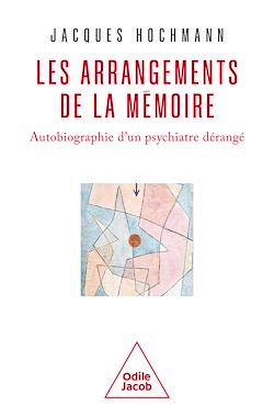 Télécharger le livre :  Les Arrangements de la mémoire
