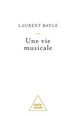 Download this eBook Une vie musicale