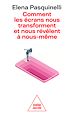 Télécharger le livre :  Comment les écrans nous transforment et nous révèlent à nous-même