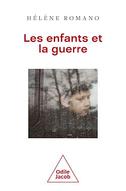 Télécharger le livre :  Les Enfants et la Guerre