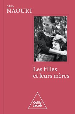 Télécharger le livre :  Les Filles et leurs mères