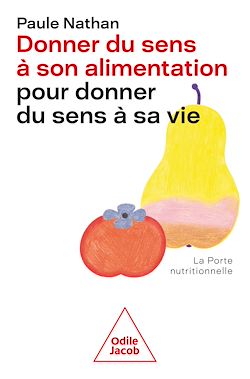 Télécharger le livre :  Donner du sens à son alimentation pour donner du sens à sa vie