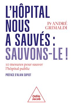 Télécharger le livre :  L' Hôpital nous a sauvés : sauvons-le !