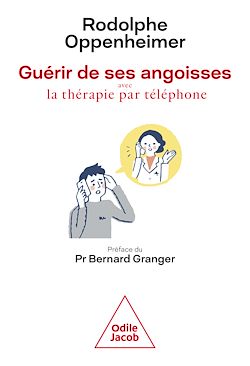 Télécharger le livre :  Guérir de ses angoisses