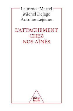 Télécharger le livre :  L' Attachement chez nos aînés