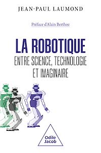 Télécharger le livre :  La Robotique : entre science, technologie et imaginaire
