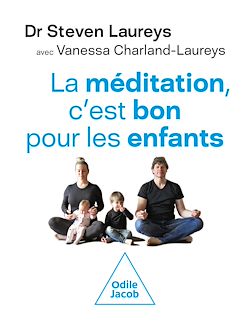 Télécharger le livre :  La méditation, c'est bon pour les enfants
