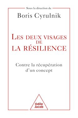 Télécharger le livre :  Les Deux Visages de la résilience