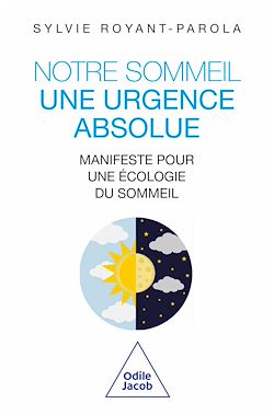 Télécharger le livre :  Notre sommeil, une urgence absolue