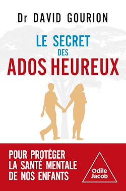 Télécharger le livre :  Le Secret des ados heureux