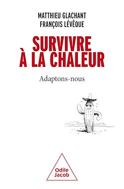 Télécharger le livre :  Survivre à la chaleur