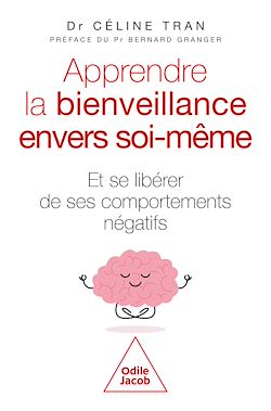 Télécharger le livre :  Apprendre la bienveillance envers soi-même