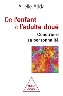 Télécharger le livre :  De l'enfant à l'adulte doué
