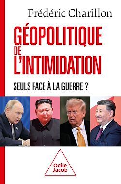 Télécharger le livre :  Géopolitique de l'intimidation