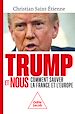 Télécharger le livre :  Trump et nous