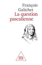 Télécharger le livre :  La Question pascalienne