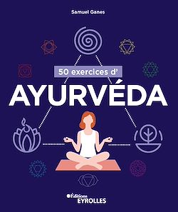 Télécharger le livre :  50 exercices d'ayurvéda
