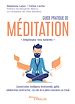 Télécharger le livre :  Guide pratique de méditation - Déployez vos talents