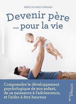 Télécharger le livre :  Devenir père... pour la vie