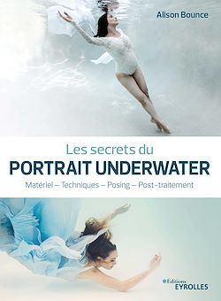 Télécharger le livre :  Les secrets du portrait underwater