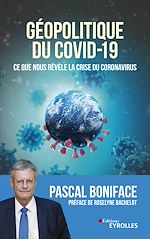Télécharger le livre :  Géopolitique du Covid-19