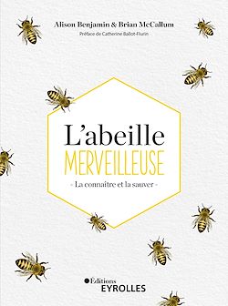 Télécharger le livre :  L'abeille merveilleuse