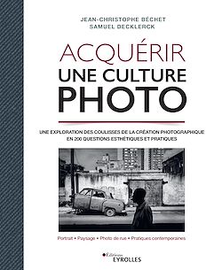 Télécharger le livre :  Acquérir une culture photo