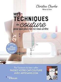 Télécharger le livre :  Mes techniques de couture pour que plus rien ne vous arrête