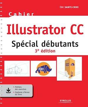 Téléchargez le livre :  Cahier illustrator CC