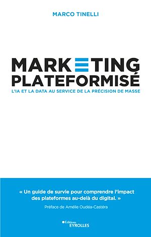 Téléchargez le livre :  Marketing plateformisé