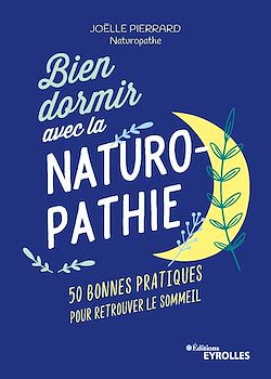 Télécharger le livre :  Bien dormir avec la naturopathie