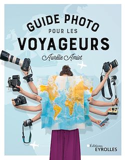 Télécharger le livre :  Guide photo pour les voyageurs