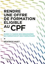 Télécharger le livre :  Rendre une offre de formation éligible au CPF