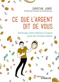 Télécharger le livre :  Ce que l'argent dit de vous