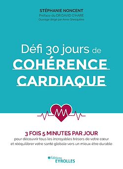 Télécharger le livre :  Défi 30 jours de cohérence cardiaque