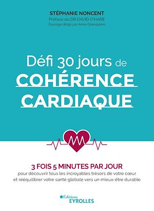 Téléchargez le livre :  Défi 30 jours de cohérence cardiaque