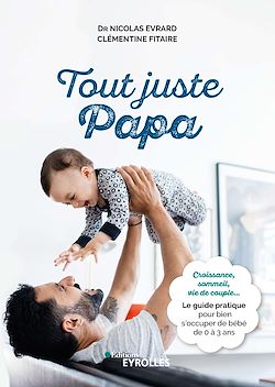 Télécharger le livre :  Tout juste papa