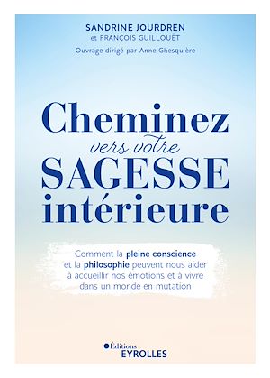 Téléchargez le livre :  Cheminez vers votre sagesse intérieure