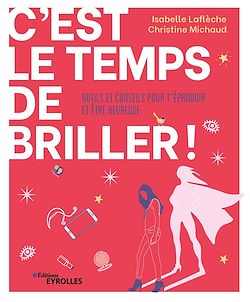Télécharger le livre :  C'est le temps de briller !