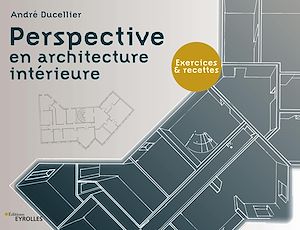 Téléchargez le livre :  Perspective en architecture intérieure