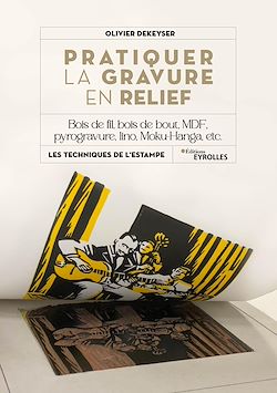 Télécharger le livre :  Pratiquer la gravure en relief