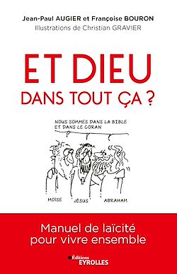 Télécharger le livre :  Et Dieu dans tout ça ?