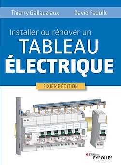 Télécharger le livre :  Installer ou rénover un tableau électrique