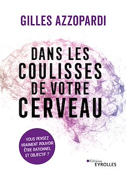 Télécharger le livre :  Dans les coulisses de votre cerveau