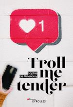 Télécharger le livre :  Troll me tender