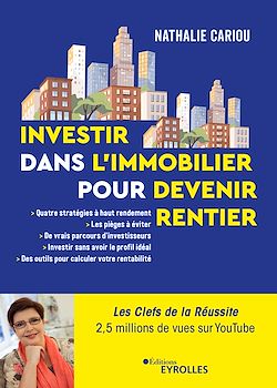 Télécharger le livre :  Investir dans l'immobilier pour devenir rentier