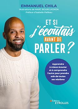 Télécharger le livre :  Et si j'écoutais avant de parler ?