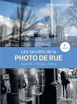 Télécharger le livre :  Les secrets de la photo de rue