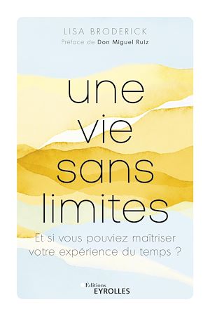 Téléchargez le livre :  Une vie sans limites
