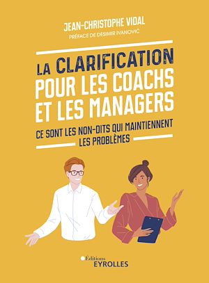 Download the eBook: La Clarification pour les coachs et les managers